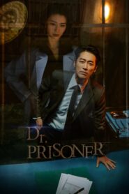 Doctor Prisoner คุกคลั่งแค้น ตอนที่ 1-16 พากย์ไทย