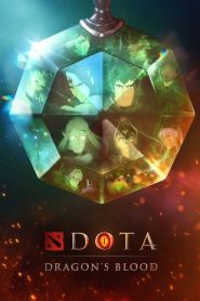 DOTA Dragons Blood (2021) เลือดมังกร Season1-2 EP.1-16 ซับไทย ซีรีย์การ์ตูน