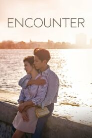 Encounter พรหมลิขิตรัก ตอนที่ 1-16 พากย์ไทย