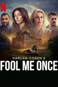 Fool Me Once (2024) อย่าหลอกกัน EP.1-8 ซับไทย