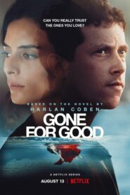 Gone for Good 2021 ตอนที่ 1-5 ซับไทย