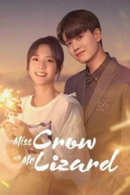 Miss Crow With Mr. Lizard 2021 กระตุกรัก หัวใจไฟช็อต ตอนที่ 1-36 ซับไทย