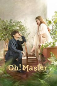 Oh! Master | Oh My Landlord 2021 ตอนที่ 1-16 ซับไทย