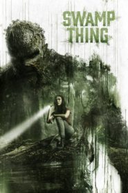 Swamp Thing อสูรหนองน้ำ ตอนที่ 1-10 ซับไทย