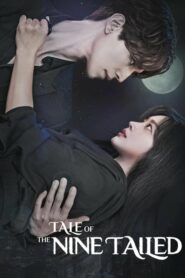 Tale of the Nine Tailed ตำนานรักจิ้งจอกเก้าหาง ตอนที่ 1-16 พากย์ไทย