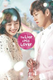 The Liar and His Lover สะดุดรักนักแต่งเพลง ตอนที่ 1-16 ซับไทย