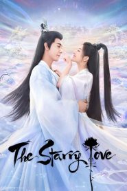 The Starry Love (2023) ดาวตกก่อเกิดรัก EP.1-40 พากย์ไทย