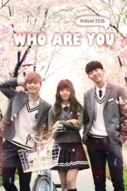 Who Are You School (2015) อลหม่านรักสลับตัว EP.1-16 พากย์ไทย