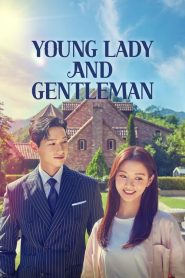 Young Lady and Gentleman 2021 ตอนที่ 1-52 ซับไทย