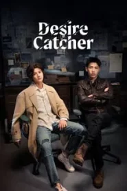 Desire Catcher (2023) เชื่อมจิตสืบปม EP.1-24 พากย์ไทย